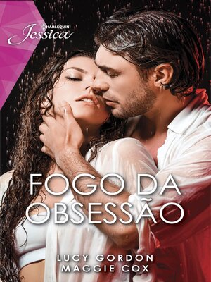 cover image of Fogo da obsessão